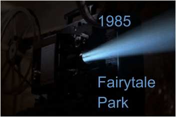 1985   Fairytale Park