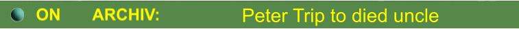 Peter Trip to died uncle