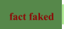 fact faked
