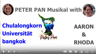 AARON & RHODA         PETER PAN Musikal with   Chulalongkorn  Universität bangkok